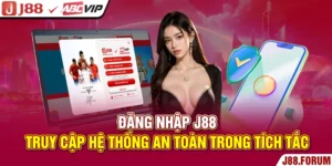 Đăng nhập J88
