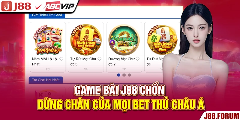 Giới Thiệu Nhà Cái J88 - Trang Cá Cược Được Ưa Chuộng Top 1 Game bài J88 chốn dừng chân của mọi bet thủ Châu Á