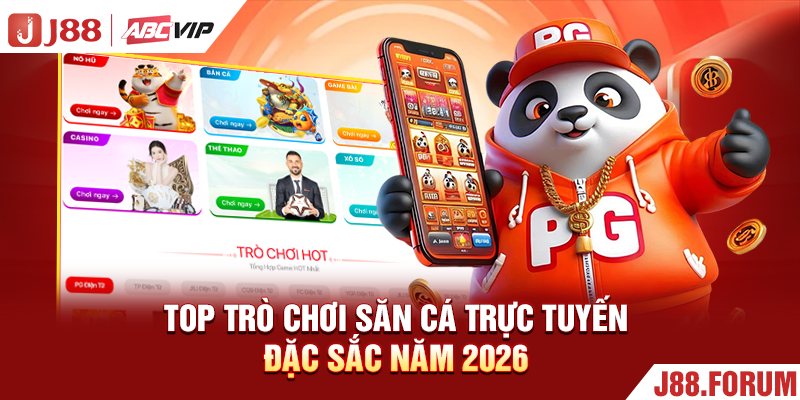 Top trò chơi săn cá trực tuyến đặc sắc năm 2026